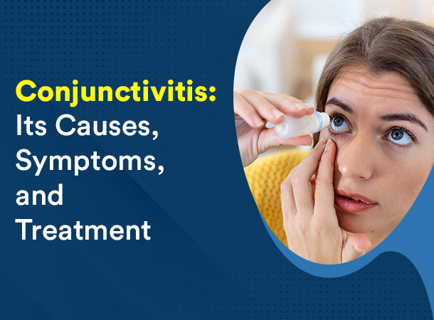 Conjunctivitis (Pink Eye) – Causes, Symptoms & Treatment | Drishti Eye Centre