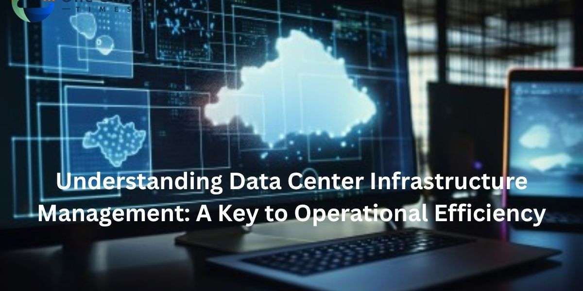 Understanding Data Center Infrastructure Management: A Key to Operational Efficiency