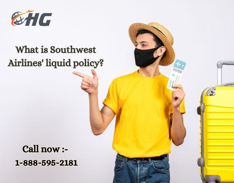 What is Southwest Airlines’ Liquid Policy? | by Lofezjennifer | Aug, 2025 | Medium