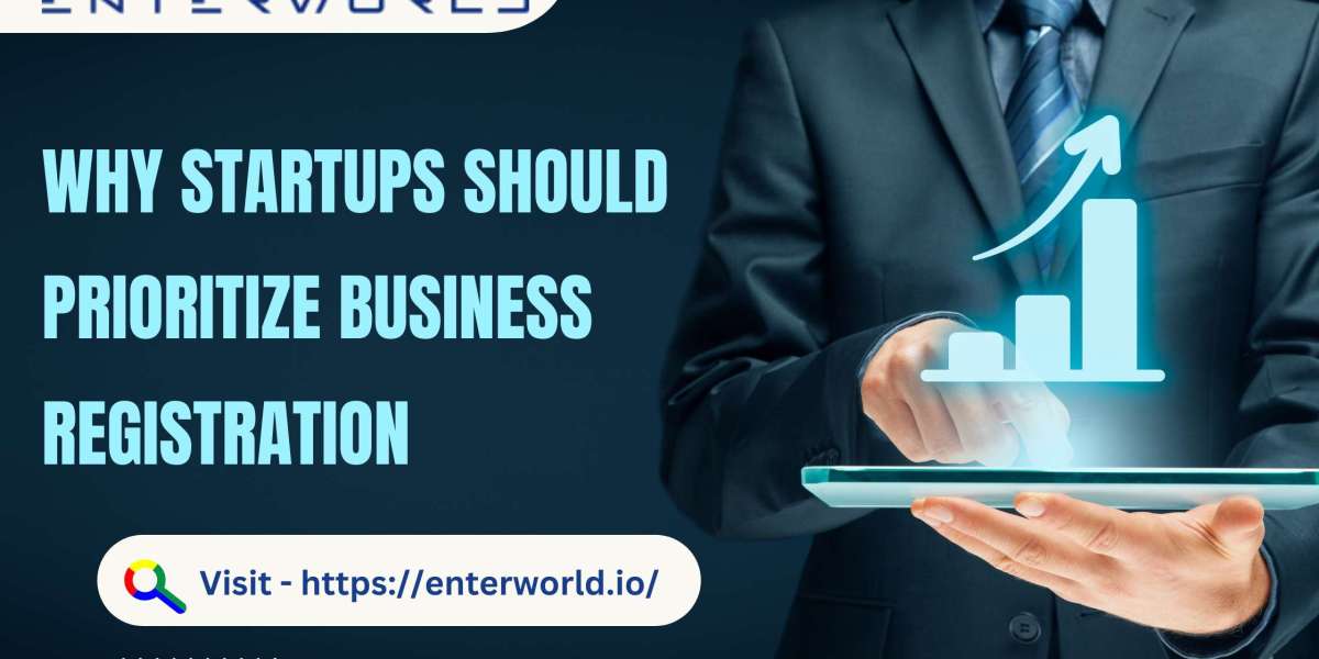 Why Startups Should Prioritize Business Registration
