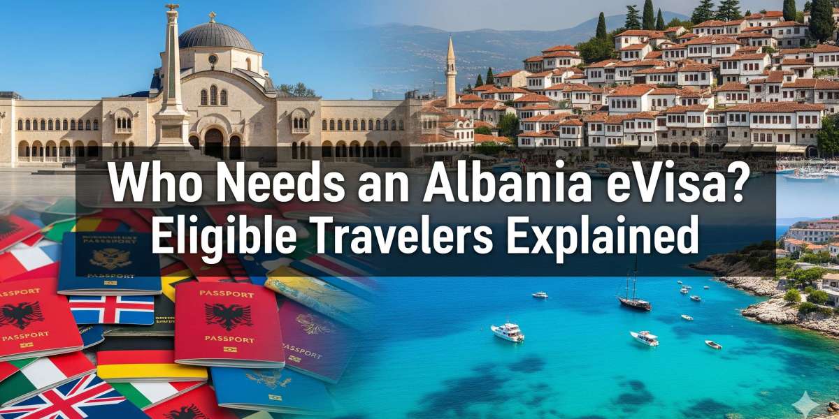 Albania eVisa Processing Time, Fees, and Requirements