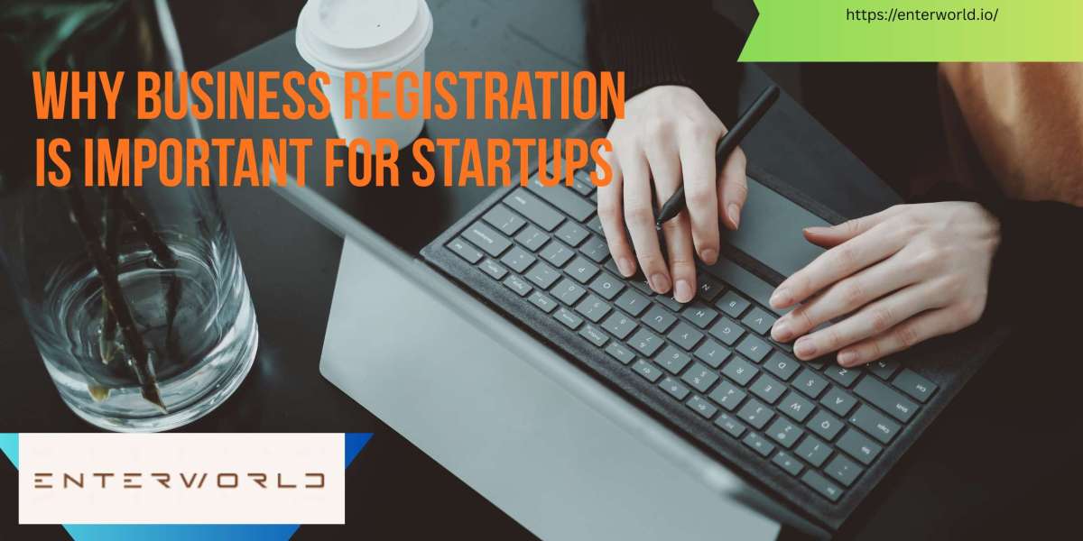 Why Business Registration Is Important for Startups