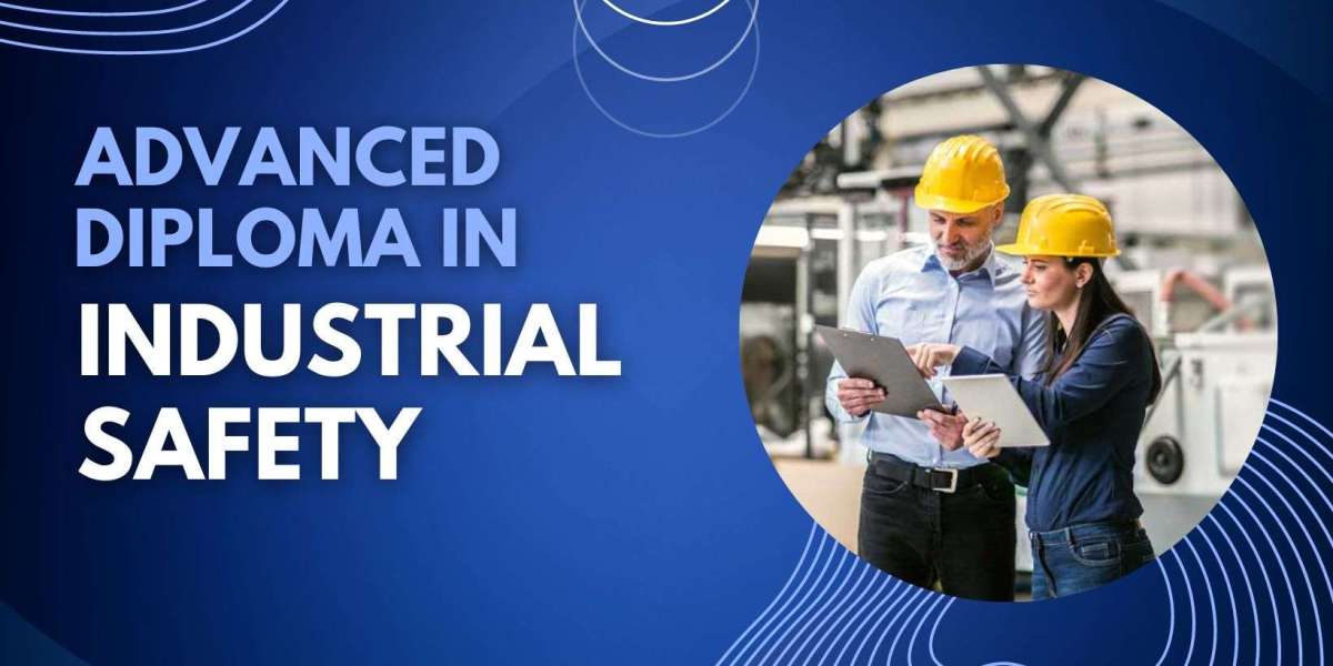 Advanced Diploma in Industrial Safety for Workplace Protection