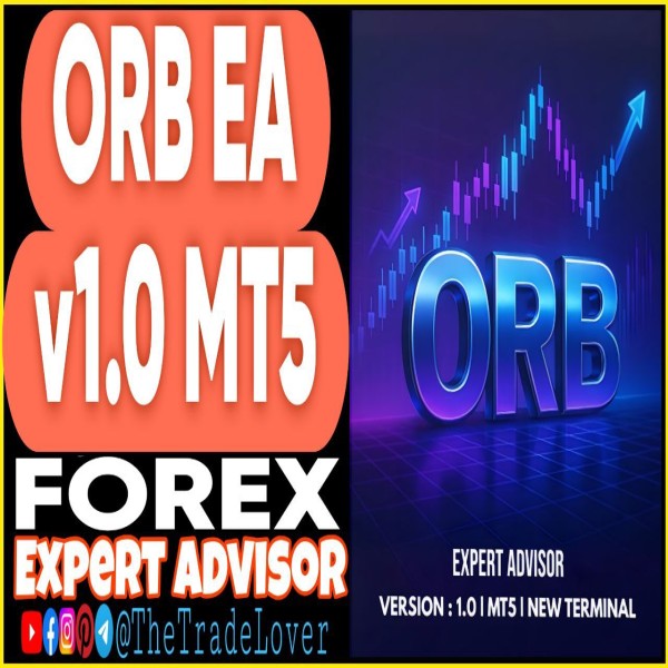 ORB EA v1.0 MT5 (Works on Build 5328+) | Forex Robot | MT5 Expert Advisor - The Trade Lovers