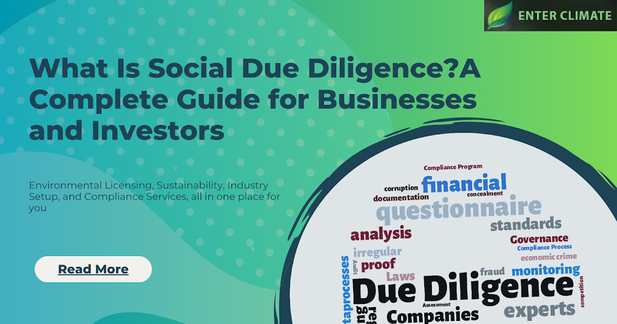 What Is Social Due Diligence?A Complete Guide for Businesses and Investors