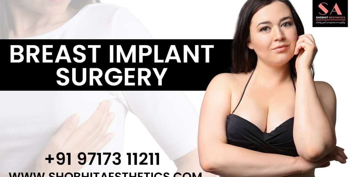 Breast Implant Surgery in Delhi — A Complete Guide for Confident, Natural-Looking Results