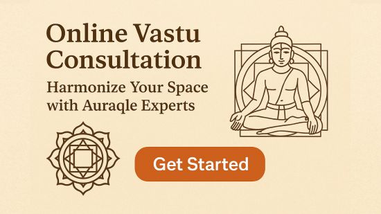 Online Vastu Consultation - Harmonize Your Space with Auraqle Experts
