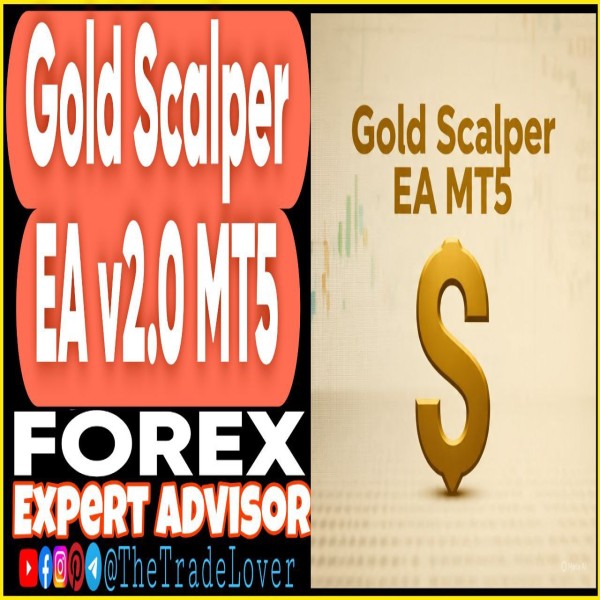 Gold Scalper EA v2.0 MT5 (Works on Build 5370+) | Forex Robot | MT5 Expert Advisor - The Trade Lovers