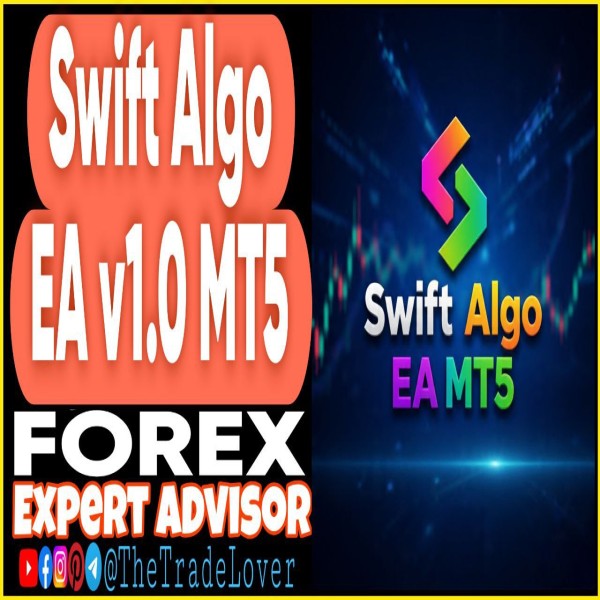 Swift Algo EA v1.0 MT5 (Works on Build 5370+) | Forex Robot | MT5 Expert Advisor - The Trade Lovers