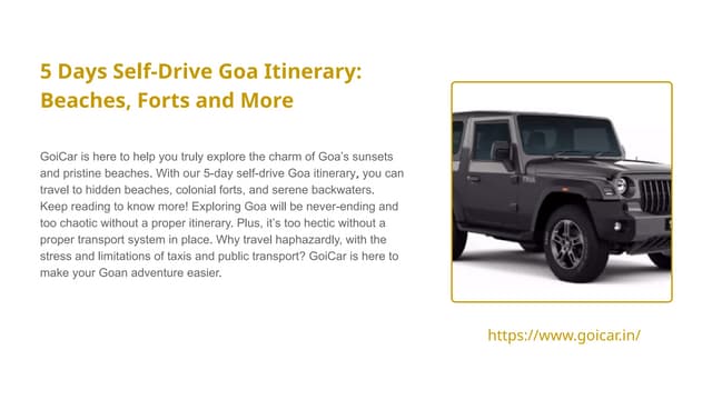 5 Days Self-Drive Goa Itinerary Beaches, Forts and More | PPTX