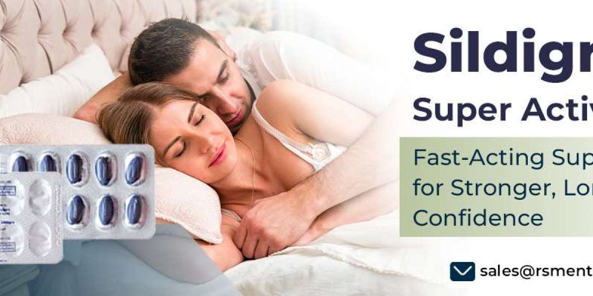 Get Better Sexual Performance & ED Relief With Sildigra Super Active | Fast Delivery