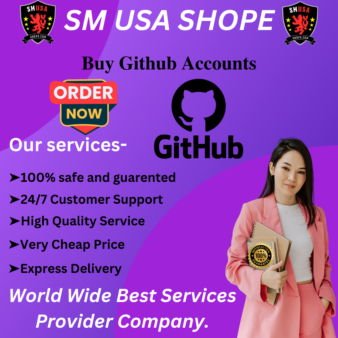 Buy Github Accounts - 100% Fully Verified & Safe In (2025)