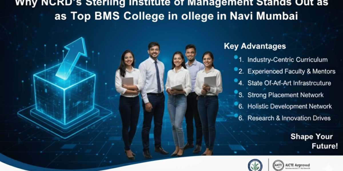 What Makes NCRD’s SIMS a Top BMS College in Navi Mumbai