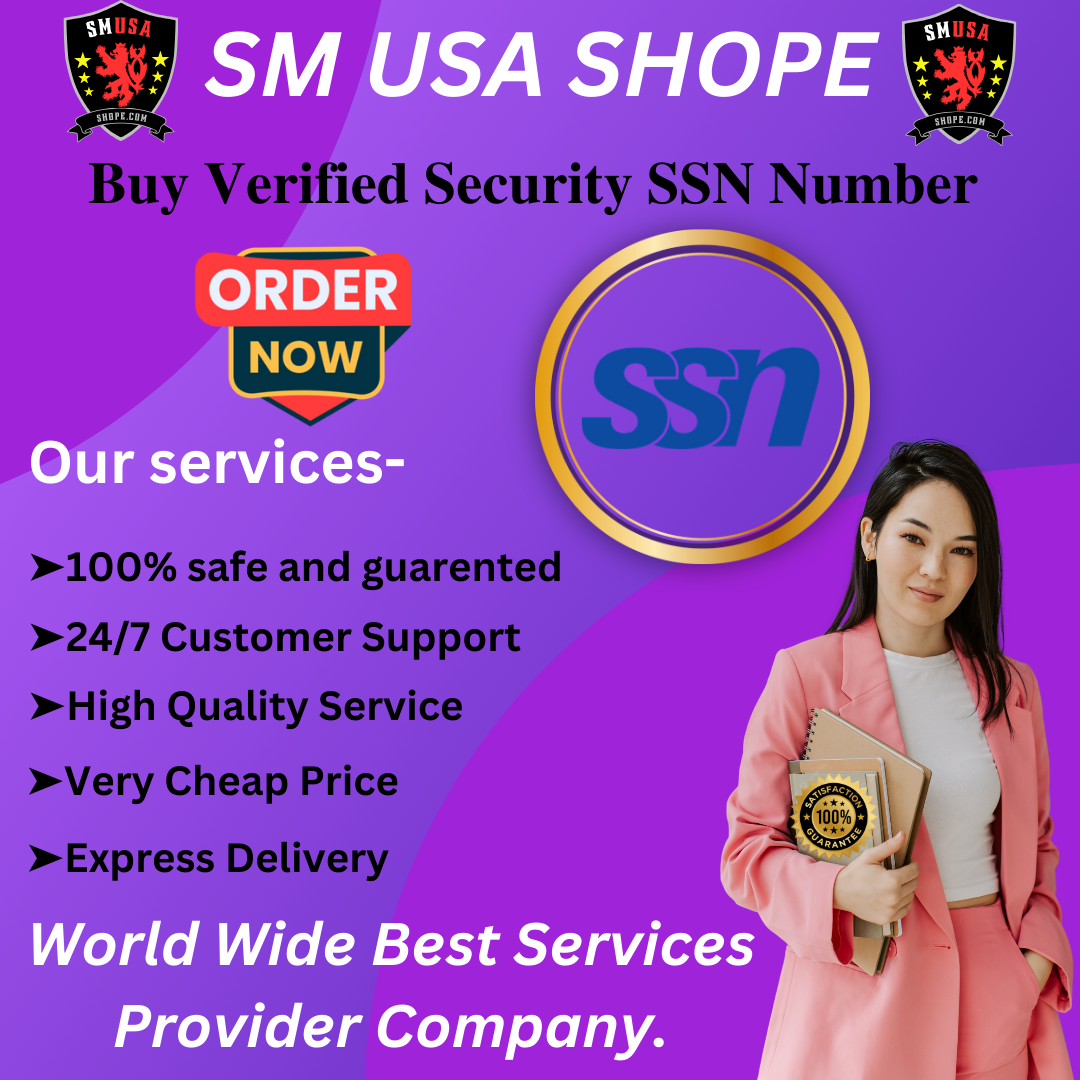 Buy Verified Security SSN Number - 100% US & UK Verified.