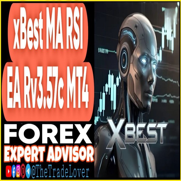 xBest MA RSI EA Rv3.57c MT4 (Works on Build 1443+) | Forex Robot | MT4 Expert Advisor - The Trade Lovers