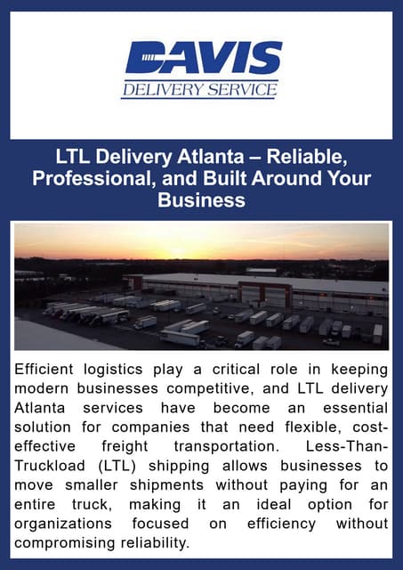 LTL Delivery Atlanta – Reliable, Professional, and Built Around Your Business.pdf