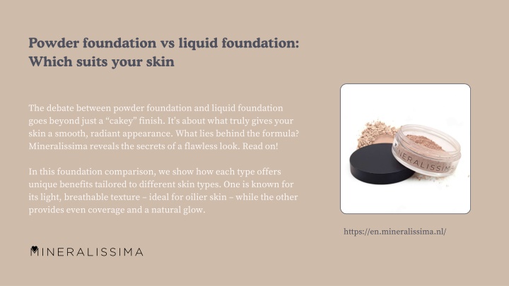PPT - Powder foundation vs liquid foundation Which suits your skin PowerPoint Presentation - ID:14686970