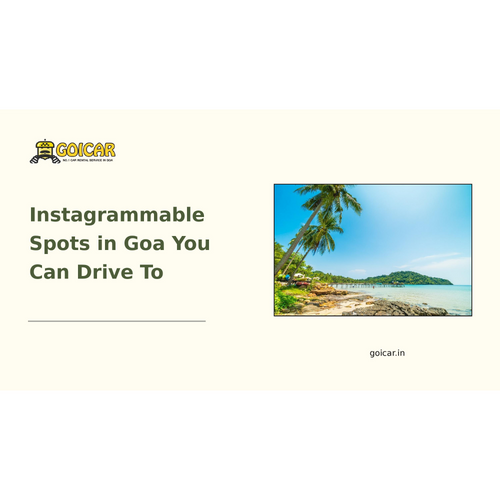 Instagrammable Spots in Goa You Can Drive To