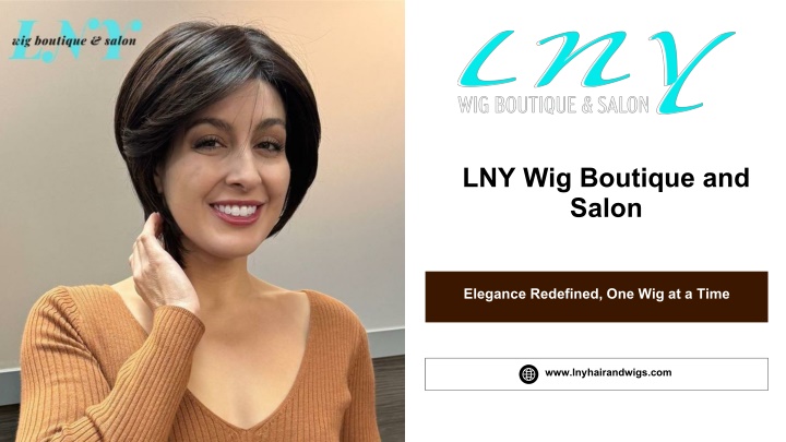 PPT - LNY Wig Salon to Introduce New Collections of Lace Front Wigs and Clinical Wigs PowerPoint Presentation - ID:14693108