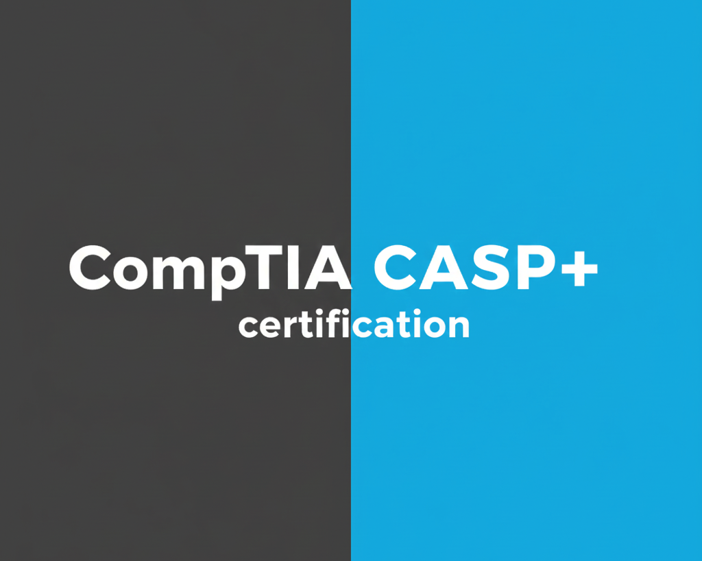 Strategic CompTIA CASP+ Certification Success Plan