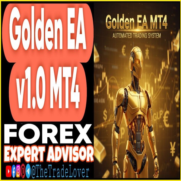 Golden EA v1.0 MT4 (Works on Build 1443+) | Forex Robot | MT4 Expert Advisor - The Trade Lovers