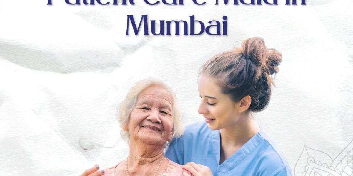 Compassionate and Professional Patient Care Maid In Mumbai