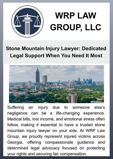 Stone Mountain Injury Lawyer Dedicated Legal Support When You Need It Most.pdf