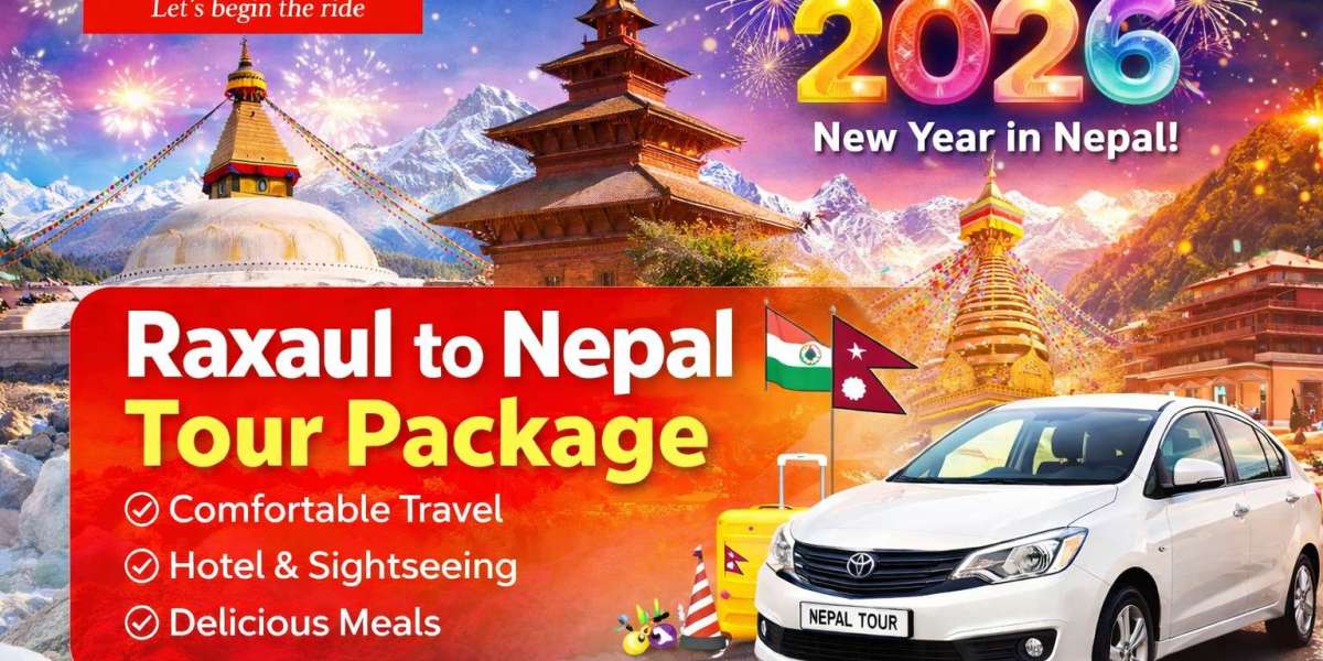 Raxaul to Nepal Tour Package – Complete Road Trip Guide 2026