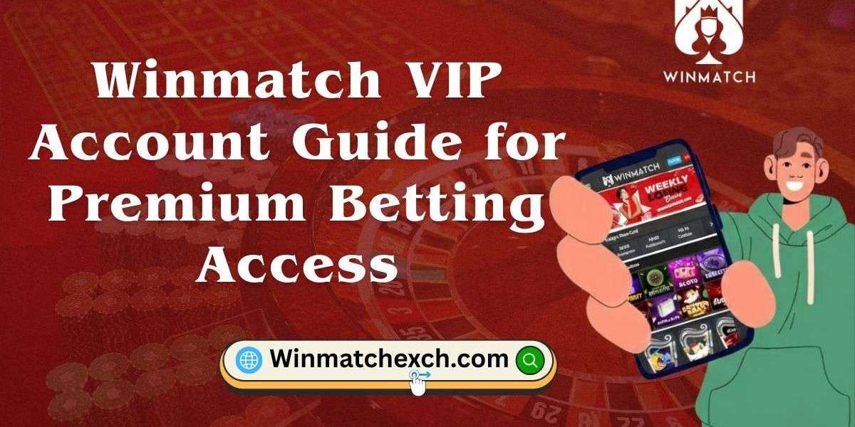 Winmatch VIP Account Guide for Premium Betting Access