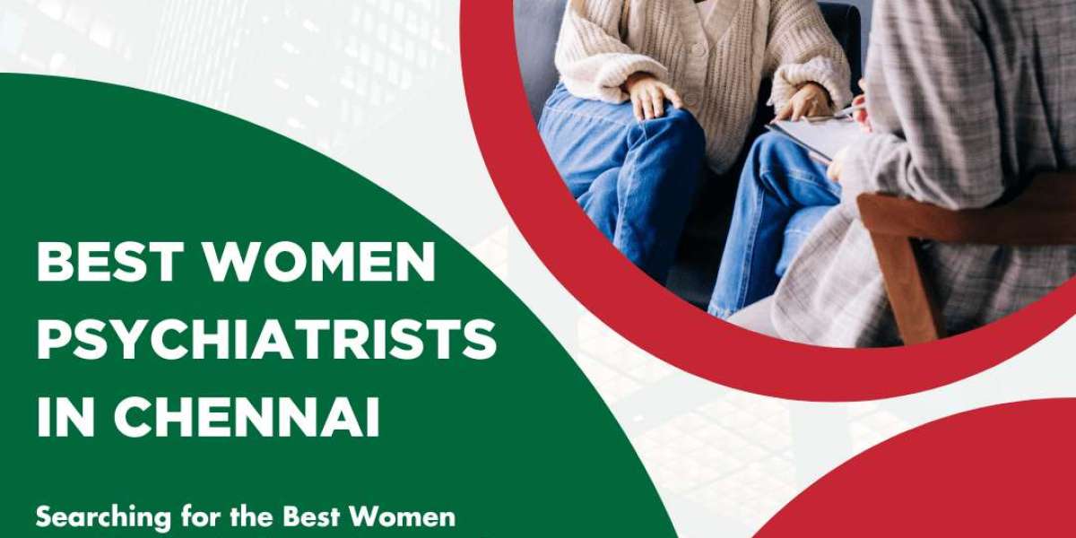 Best Women Psychiatrists in Chennai | Serene Life Hospital
