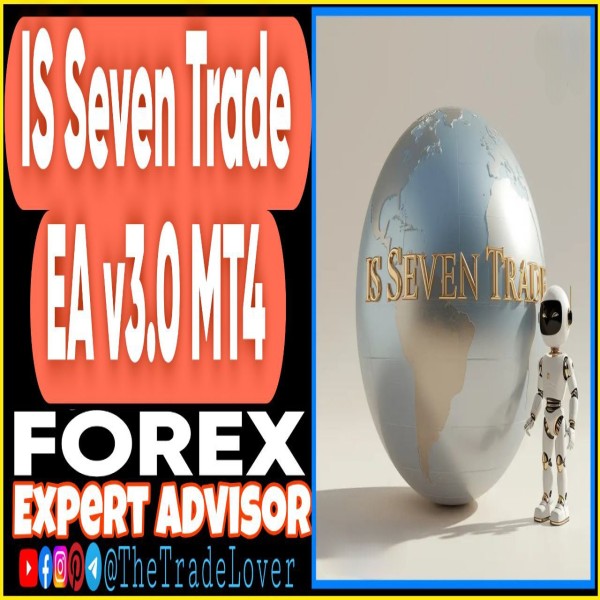 IS SevenTrade EA v3.0 MQ4 Source Code (Works on Build 1443+) | Forex Robot | MT4 Expert Advisor - The Trade Lovers