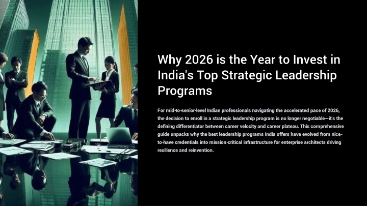 PPT - Why-2026-is-the-Year-to-Invest-in-Indias-Top-Strategic-Leadership-Programs PowerPoint Presentation - ID:14802061