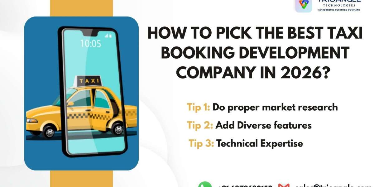 How to Pick the Best Taxi Booking Development Company in 2026?