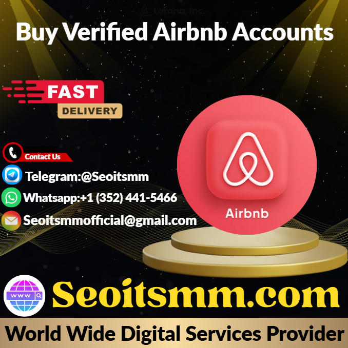 Buy Verified Airbnb Accounts-100% Best Quality US,UK,CA