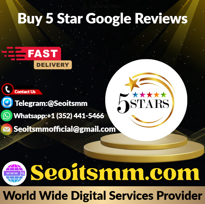 Buy 5 Star Google Reviews-100% Verified Reviews