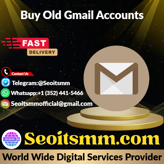 Buy Old Gmail Accounts-100% Best Quality PVA Accounts