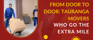 Trusted Tauranga Movers for Stress-Free Relocations – Lift and Shift Movers