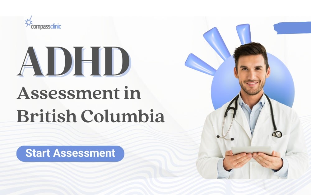 Adult ADHD Assessments in British Columbia | Compass Clinic