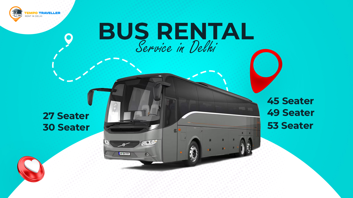 Bus Rental Service in Delhi for Group Tour