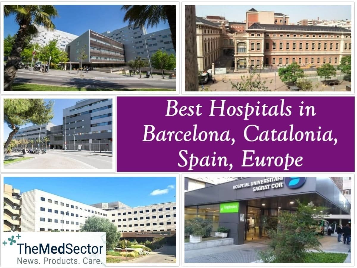 Best Hospitals and Medical Centers in Barcelona, Catalonia, Spain, Europe